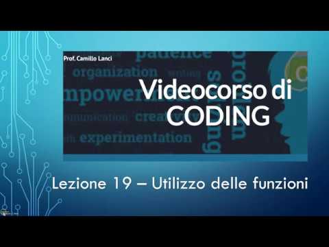 Corso di coding base Lezione 19 - Utilizzo delle funzioni
