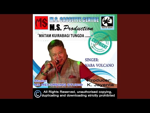 MATAM KUIRABAGI TUNGDA...