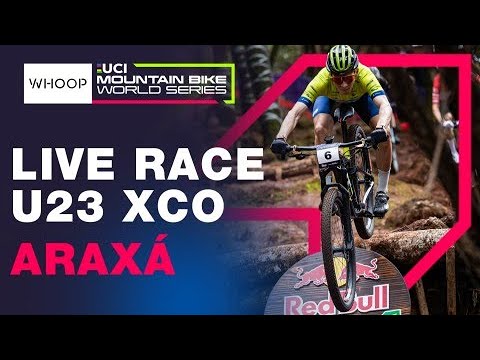 LIVE RACE | Men’s U23 XCO World Cup Araxá Round 1 | WHOOP UCI Mountain Bike World Series