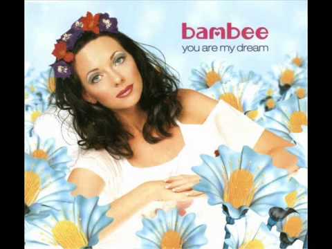 07.-BAMBEE - You are my dream (Extended version)
