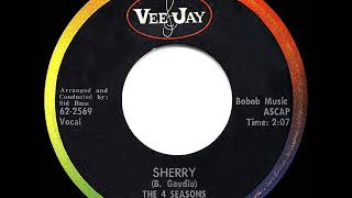 1962 HITS ARCHIVE: Sherry - Four Seasons (a #1 record)