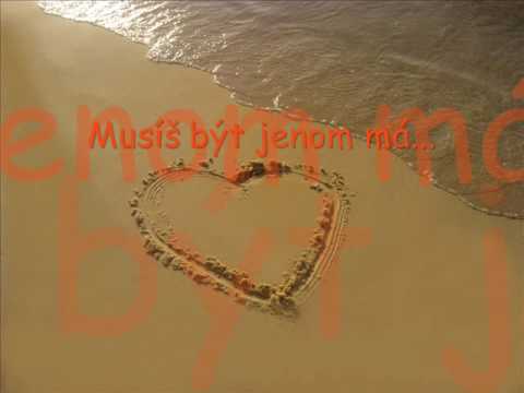 Musís byt jenom ma