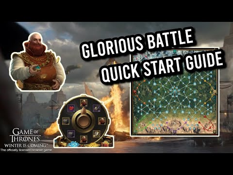 GoTWiC How to Score High in Glorious Battle