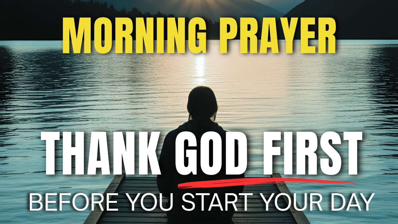 Lord, Hold Me In Your Loving Arms And Lead Me With Your Grace | Blessed Morning Prayer