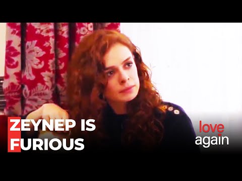 Zeynep Spews Her Hatred For Fatih - Love Again Episode 87