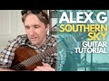 Southern Sky By Alex G Guitar Tutorial Guitar Lessons With Stuart
