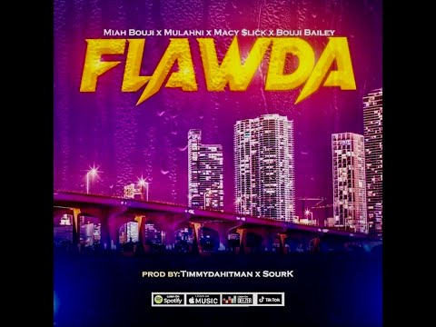 Miah Bouji - Flawda (feat. Mulahni, Macy $lick & Bouji Bailey) [Official Video]