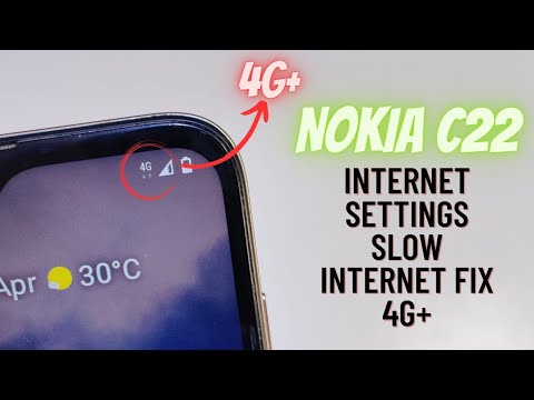 Nokia C22 Slow Internet Fix | Nokia C22 Internet Setup 2023