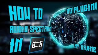 How to make a Custom Audio Spectrum In Sony Vegas Pro 13 without Adobe AE (No Plugin Required)