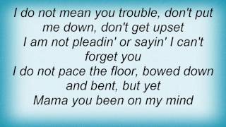 Rod Stewart - Mama You Been On My Mind Lyrics