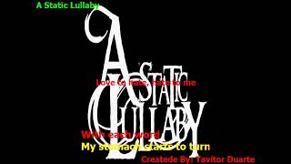 A Static Lullaby - Love to Hate, Hate to Me (Karaokê)
