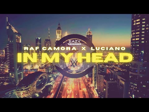 RAF Camora x Luciano – IN MY HEAD  |  (DMSBeatz Remix)