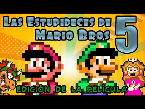 Las Estupideces de Mario Bros 5 | Oficial Special Edición de la Película