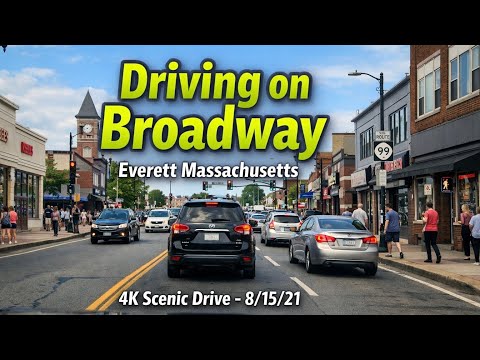 🚘 Driving on Broadway | Everett Massachusetts | 4K Scenic Drive – 8/15/21
