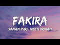 Fakira Lyrics Student Of The Year 2 Sanam Puri Neeti Mohan Tu Puch Naiyo Haal Fakira Da