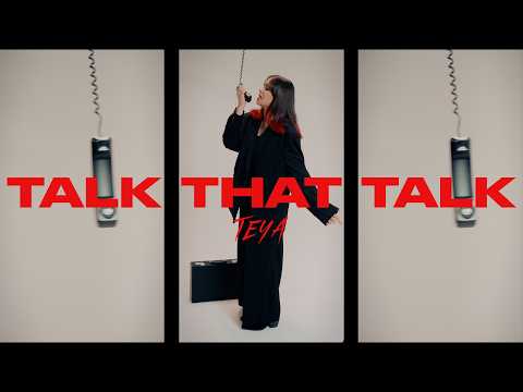 TEYA - Talk That Talk (Official Lyric Video)