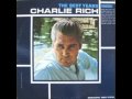 Charlie Rich - A Part of Your Life.