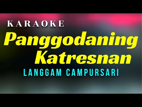 Panggodaning Katresnan Karaoke