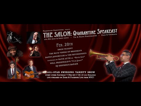 THE SALON: Quarantine Speakeasy (ep #24 / Feb 20th)