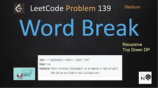 YouTube video 'word break | word break leetcode interviewbit | leetcode 139 | recursive top down dp | september'
