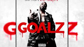 Eddy Fish - Goalz (Feat. Blac Youngsta)