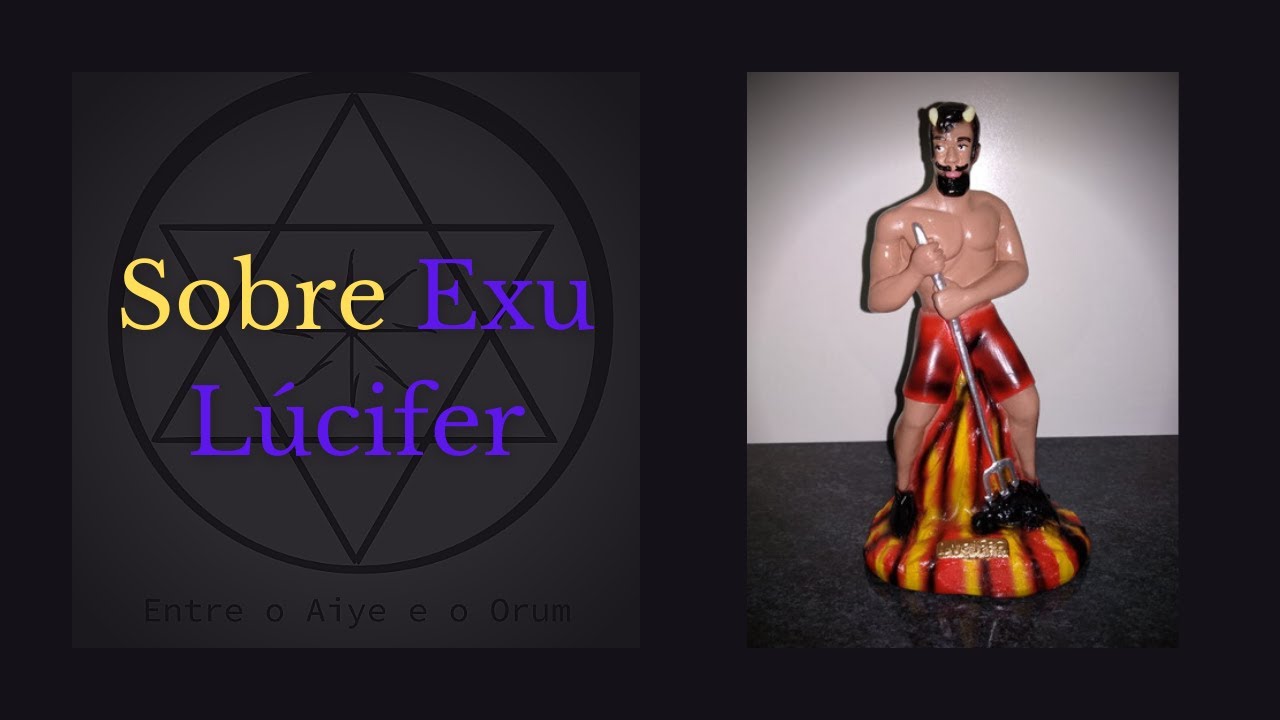SOBRE EXU LÚCIFER