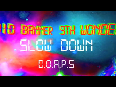 David Banner & 9th Wonder - Slow Down ft. Heather Victoria [Visualizer]