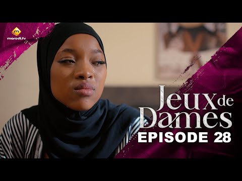 Série - Jeux de Dames - Saison 1 - Episode 28 - VOSTFR