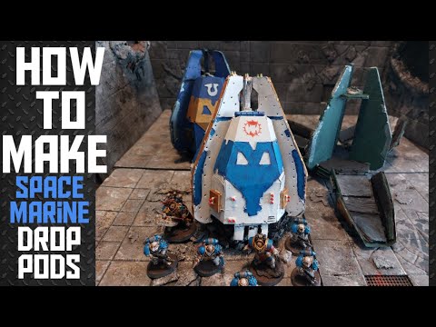 HOW TO MAKE: Space Marine  DROP PODS! For Horus Heresy, 40K... Easy to build.