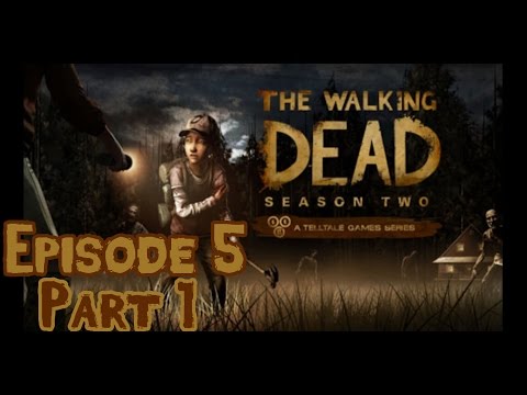 The Walking Dead: Season 2 - Episode 5: No Going Back (Part 1) - HD Walkthrough