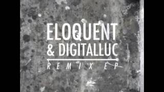 Eloquent & Digitalluc - Ansichten Eines Clowns (Remix)