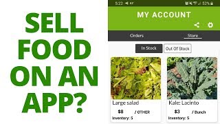 This App Will Revolutionize How Farms Sell Food