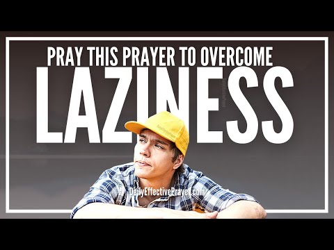 Prayer For Laziness | Prayers Against Laziness Video