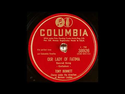 OLDIES 1950 SEP 23 OUR LADY OF FATIMA-TONY BENNETT