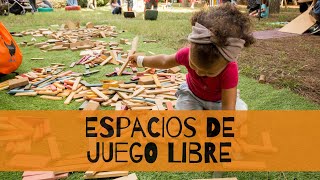 Juego libre y de experimentación