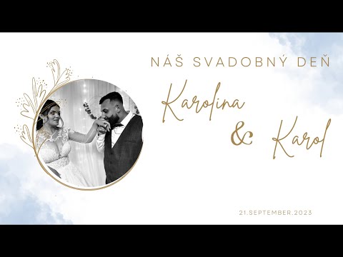 Karol & Karolina-Náš svadobný deň-21.09.2023