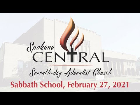 Sabbath School, February 27, 2021