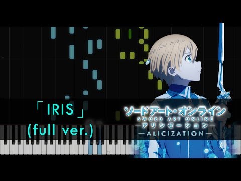 [FULL] Iris - Sword Art Online: Alicization ED (Piano Tutorial + Sheets by HalcyonMusic) Video