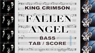 KING CRIMSON - Fallen Angel - JOHN WETTON [Only Bass TAB/SCORE]