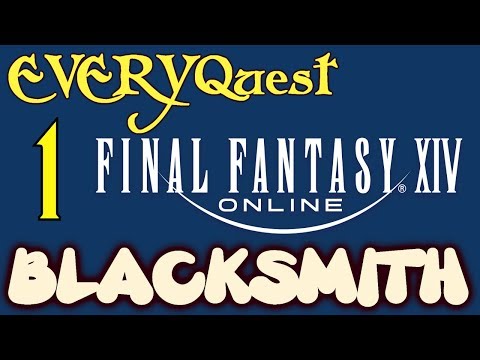 Let's Play - Everyquest - Final Fantasy XIV Online - Blacksmith - Lvls 1 - 5