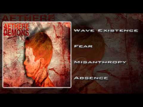 Aethere - Demons (FULL EP 2013/HD)