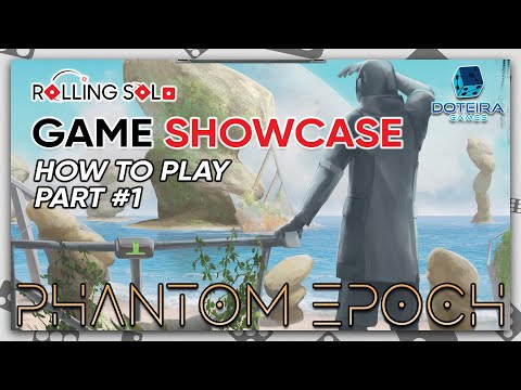 Phantom Epoch | How To Play | Meeting With Divinity | Part #1