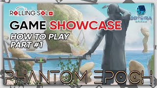Phantom Epoch | Solo Playthrough | How To Play | Meeting With Divinity | Part #1