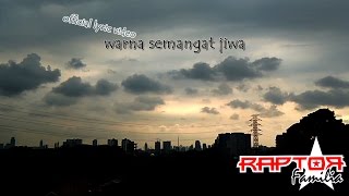 Download lagu RAPTORfamilia Warna Semangat Jiwa... mp3