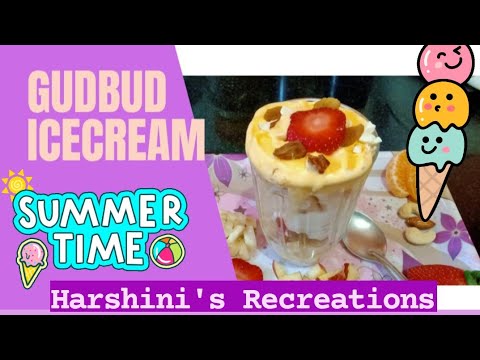 Gudbud Ice Cream | Summer Special Recipe | Fruits and Nuts Ice Cream by Harshini
