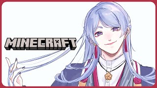 ⋙ Minecraft ⋮❙⋮ 昼なのにチルなのにひいきにみゐるなのに ⋮❙⋮ 弦月藤士郎 / にじさんじ ⋘