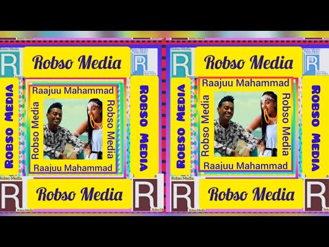 Raajuu Mahamad:Wallee Dila robni roobu dhakaa jalan jiraa dilaa ati bochu hindunee ninjiraa By RM