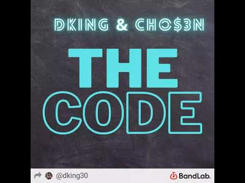 DKING - The Code (Feat. CHO$3N) [Official Audio]