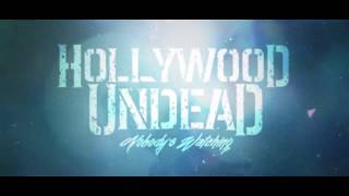 Hollywood Undead - Nobody&#39;s Watching [Lyric Video]