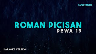 Download lagu Dewa 19 – Roman Picisan (Karaoke Version) mp3 Download lagu Dewa 19 – Roman Picisan (Karaoke Version) mp3